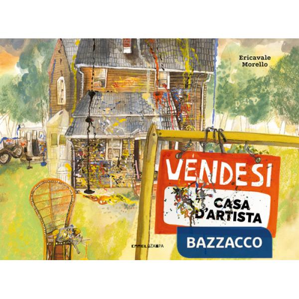 Vendesi casa d'artista. Ediz. a colori