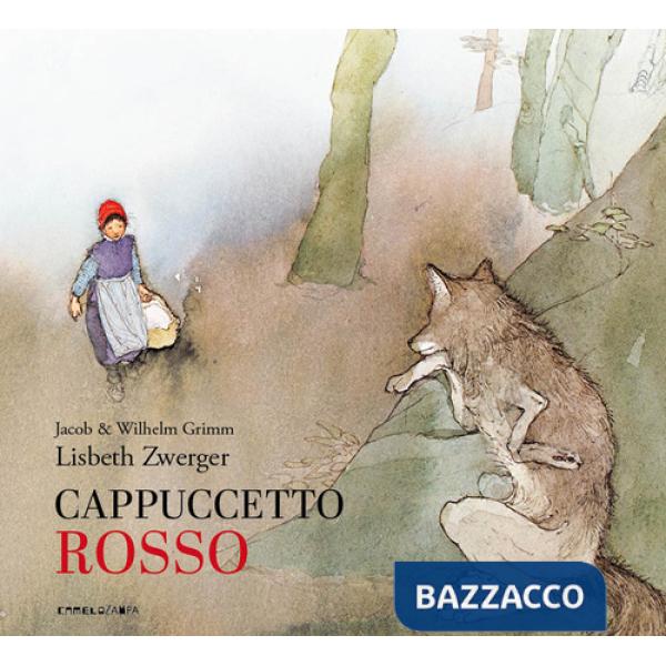 Cappuccetto Rosso. Ediz. integrale