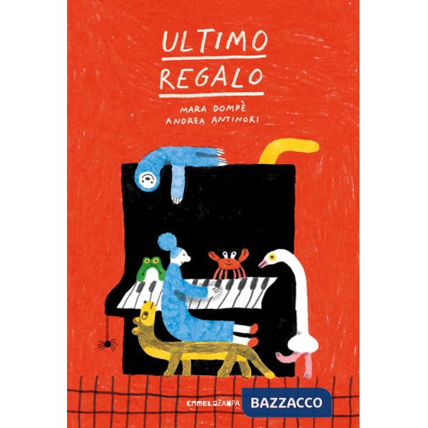 Ultimo regalo. Ediz. ad alta leggibilità