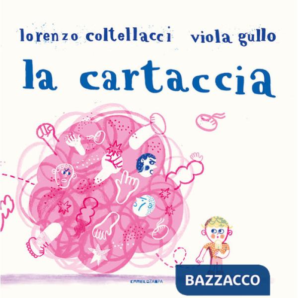 Cartaccia. Ediz. a colori (La)