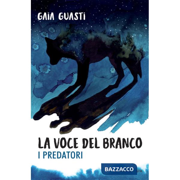 Voce del branco. I predatori (La)