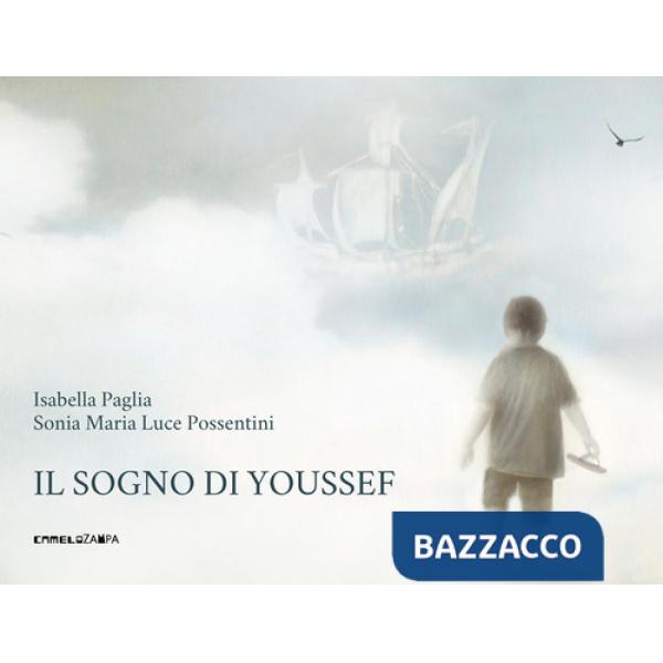 Sogno di Youssef. Ediz. a colori (Il)