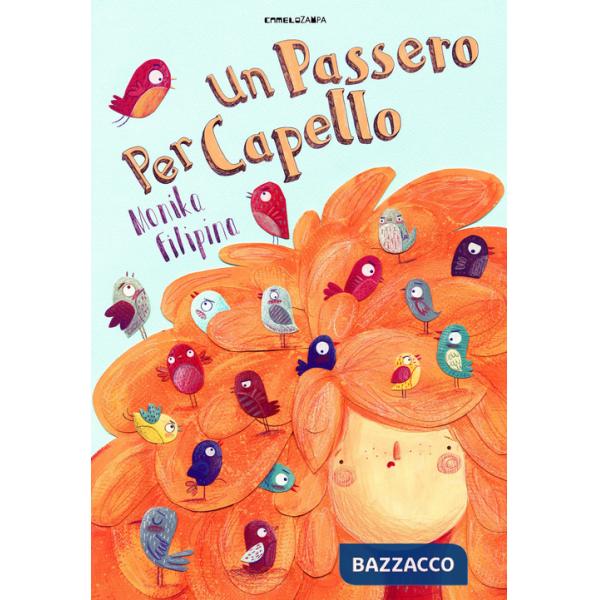 Passero per capello. Ediz. ad alta leggibilità (Un)
