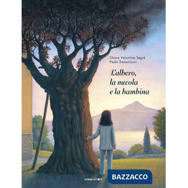 Albero, la nuvola e la bambina. Ediz. ad alta leggibilità (L')