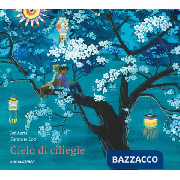 Cielo di ciliegie. Ediz. a colori