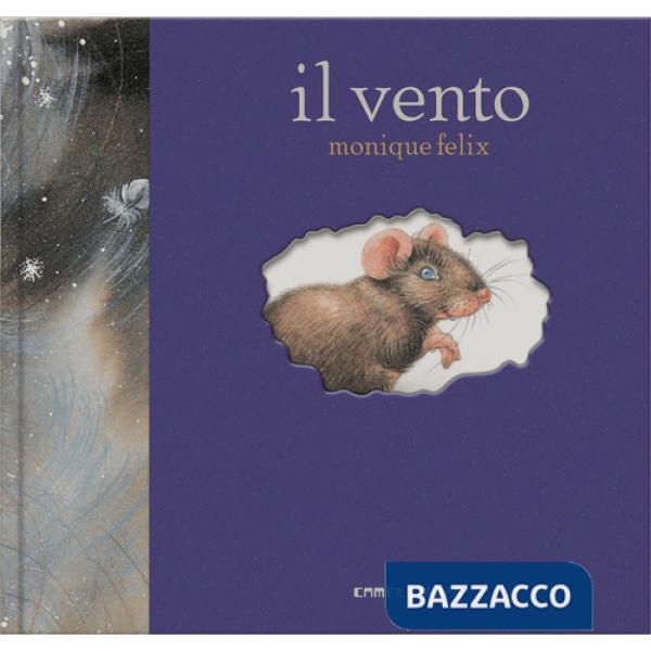 Vento. I libri del topolino. Ediz. a colori (Il)