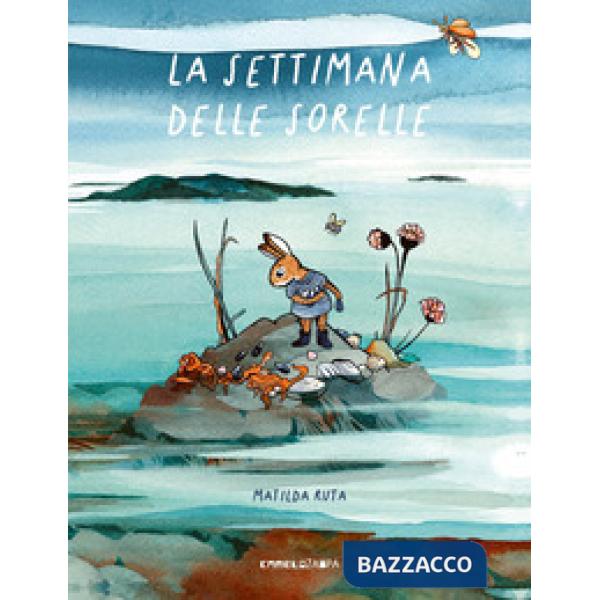 Settimana delle sorelle. Ediz. a colori (La)