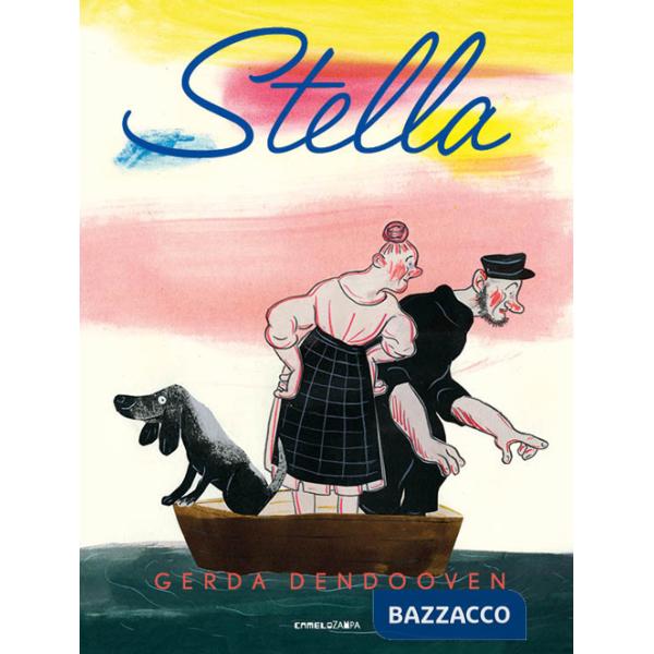 Stella. Ediz. a colori