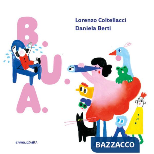 Bua. Ediz. a colori