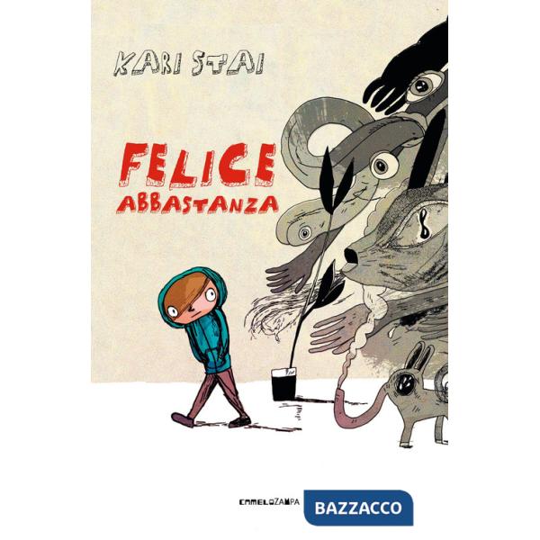 Felice abbastanza. Ediz. ad alta leggibilità