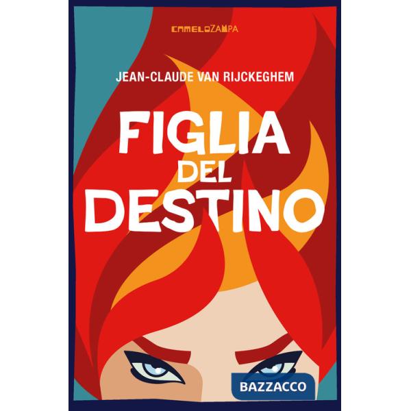 Figlia del destino. Ediz. integrale