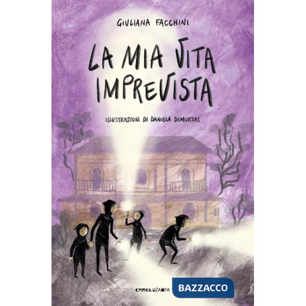 Mia vita imprevista. Ediz. ad alta leggibilità (La)