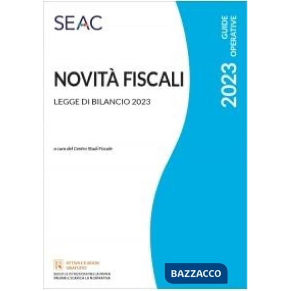Novità fiscali. Legge di bilancio 2023