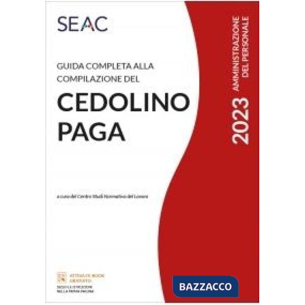 Guida completa alla compilazione del cedolino paga