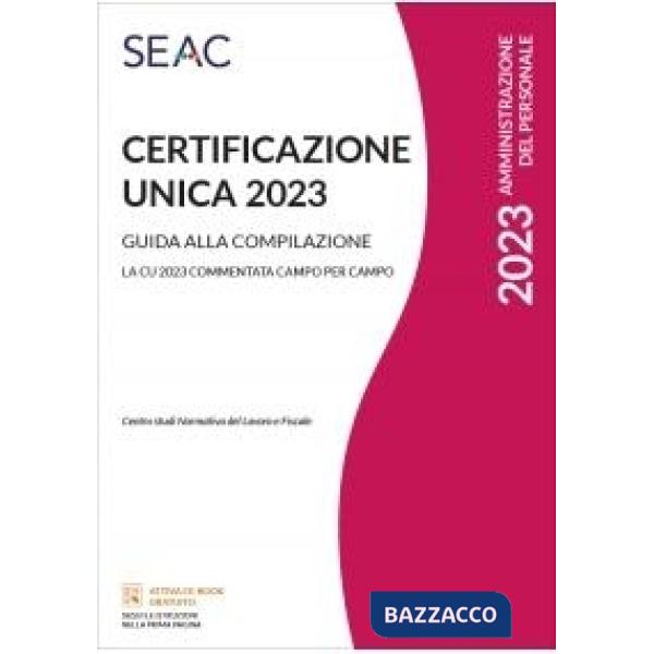 Certificazione Unica 2023. Guida alla compilazione