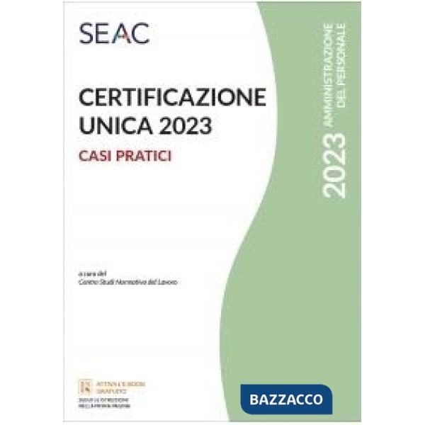 Certificazione unica. Casi pratici