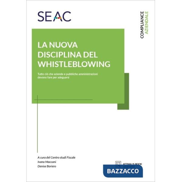 La nuova disciplina del whistleblowing