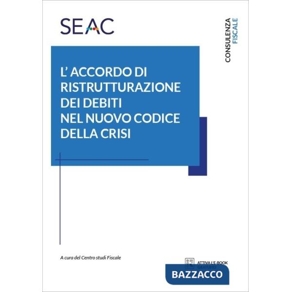 L'accordo di ristrutturazione dei debiti nel nuovo codice della crisi
