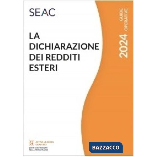 La dichiarazione dei redditi esteri 2024
