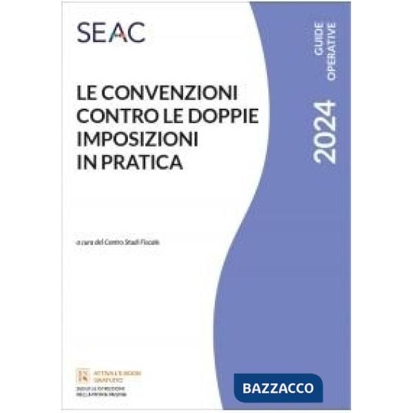 Le convenzioni contro le doppie imposizioni in pratica