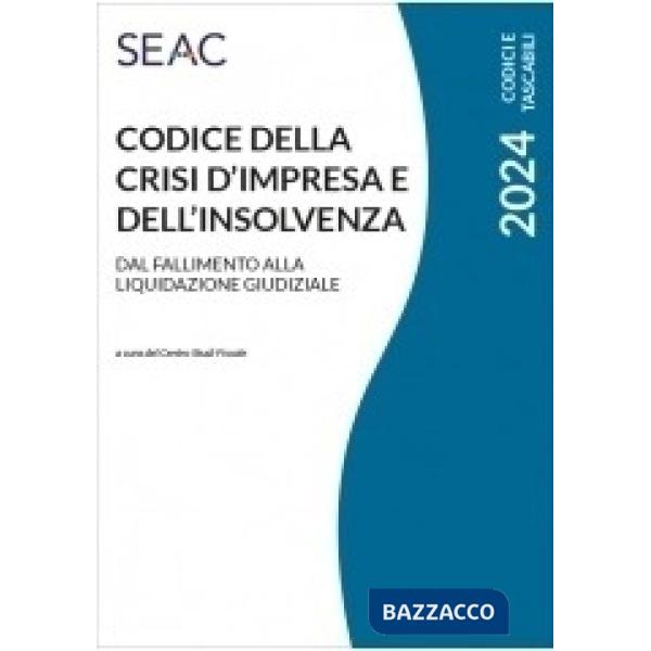 CODICE DELLA CRISI D'IMPRESA E DELL'INSOLVENZA
