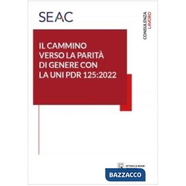 Il cammino verso la parità di genere con la UNI PDR 125:2022