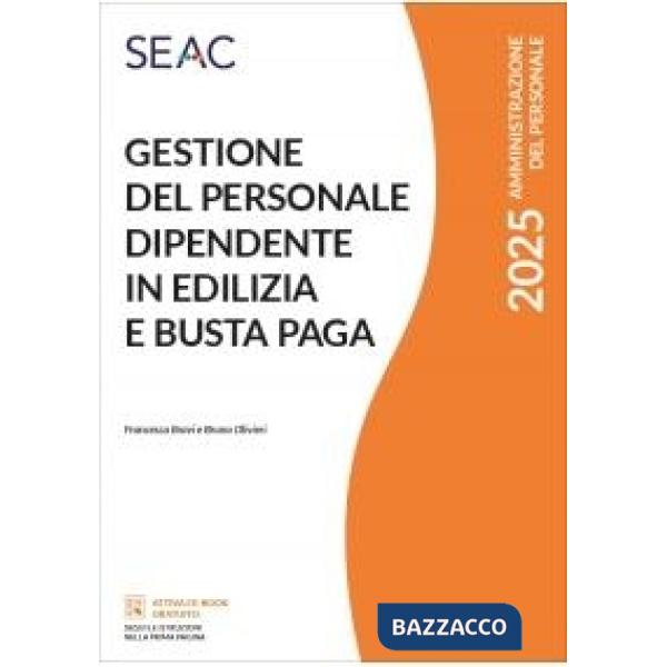 Gestione del personale dipendente in edilizia e busta paga 2025