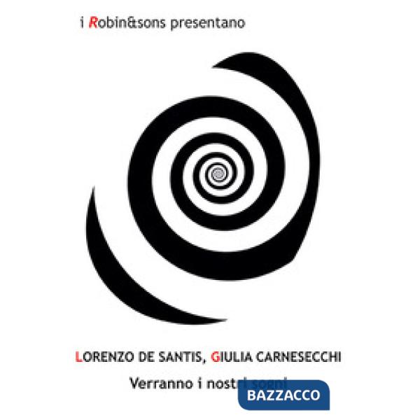 Verranno i nostri sogni