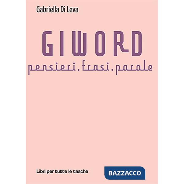 Giword. Pensieri, frasi, parole