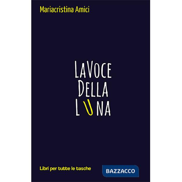 Voce della luna (La)