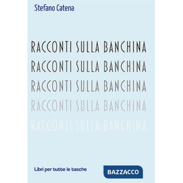 Racconti sulla banchina