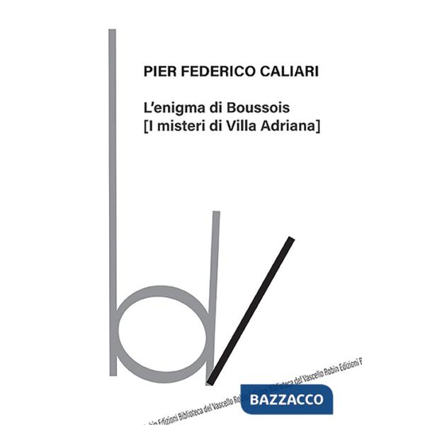 Enigma di Boussois (I misteri di Villa Adriana) (L')