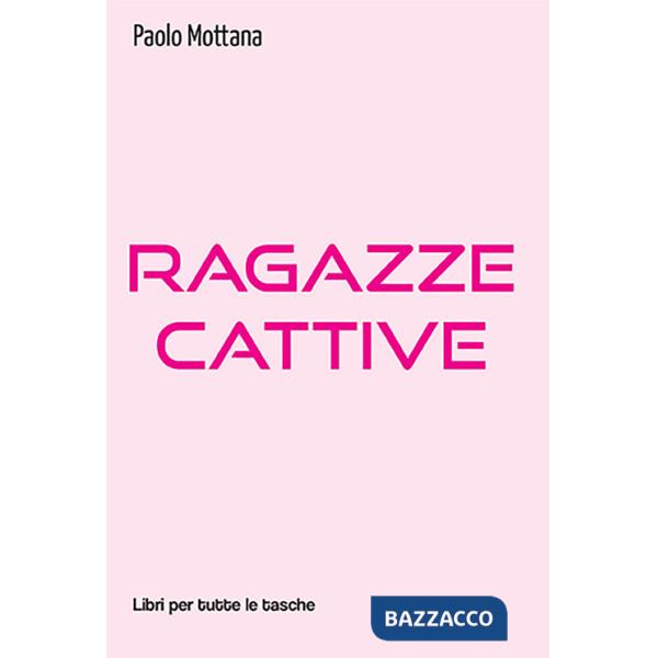Ragazze cattive