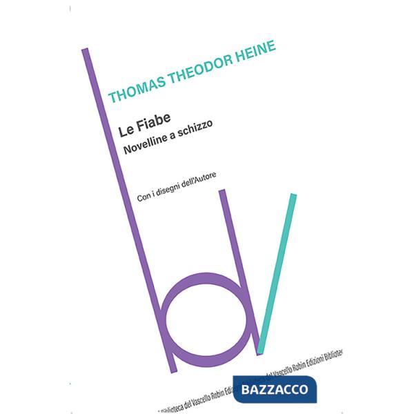 Fiabe. Novelline a schizzo (Le)