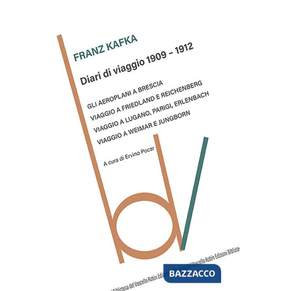 Diari di viaggio 1909-1912