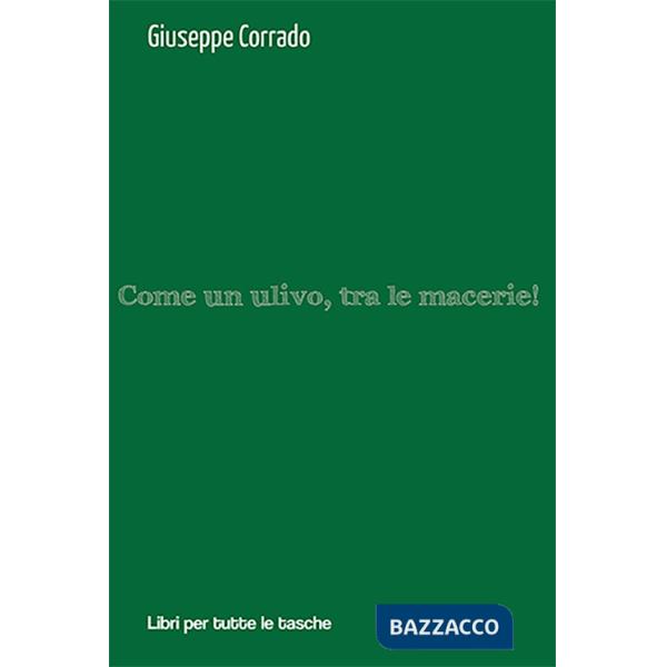 Come un ulivo, tra le macerie!