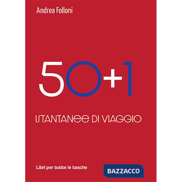 50+1. Istantanee di viaggio