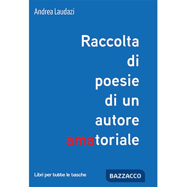 Raccolta di poesie di un autore amatoriale
