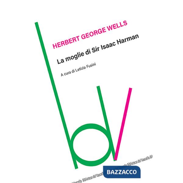 Moglie di Sir Isaac Harman (La)