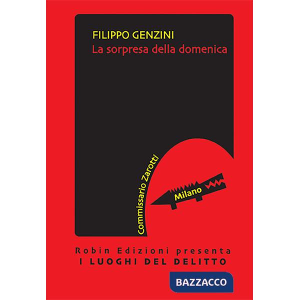 Sorpresa della domenica (La)