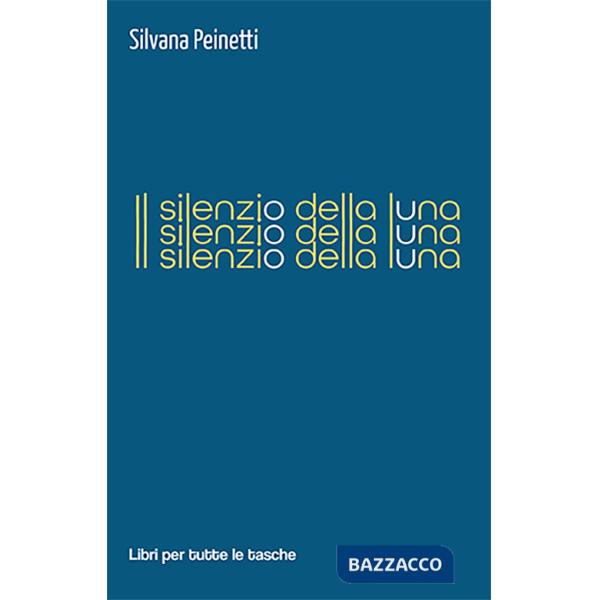 Silenzio della luna (Il)