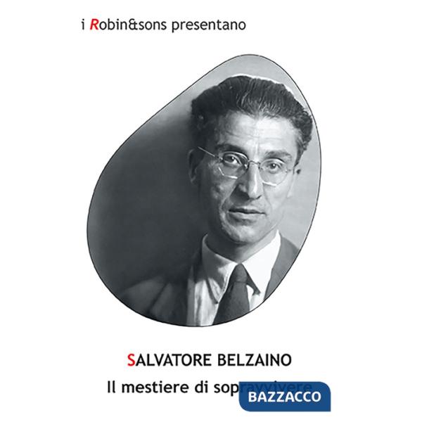 Mestiere di sopravvivere (Il)