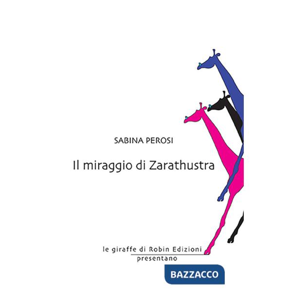 Miraggio di Zarathustra (Il)