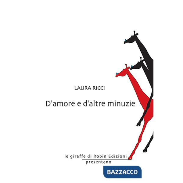 D'amore e d'altre minuzie