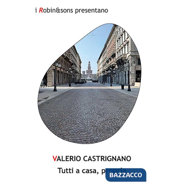 Tutti a casa, propria