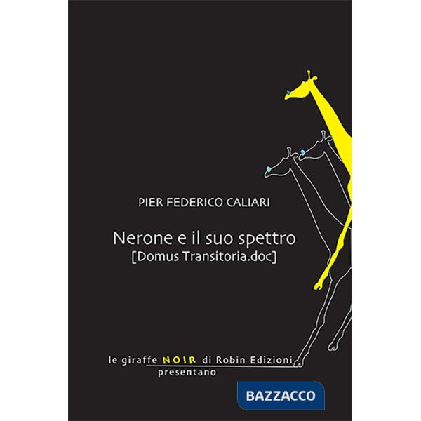 Nerone e il suo spettro (domus transitoria.doc)