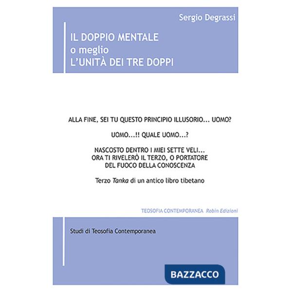 Doppio mentale o meglio l'unità dei Tre Doppi (Il)