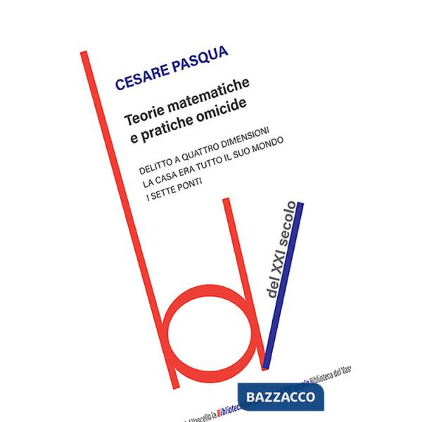 Teorie matematiche e pratiche omicide