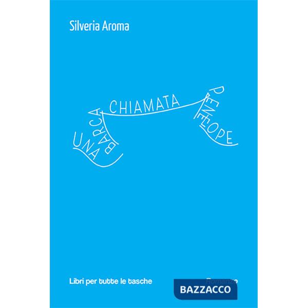 Barca chiamata Penelope (Una)