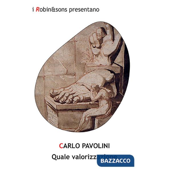 Quale valorizzazione